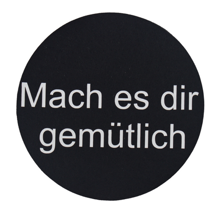 Filzuntersetzer "Mach es dir gemütlich"